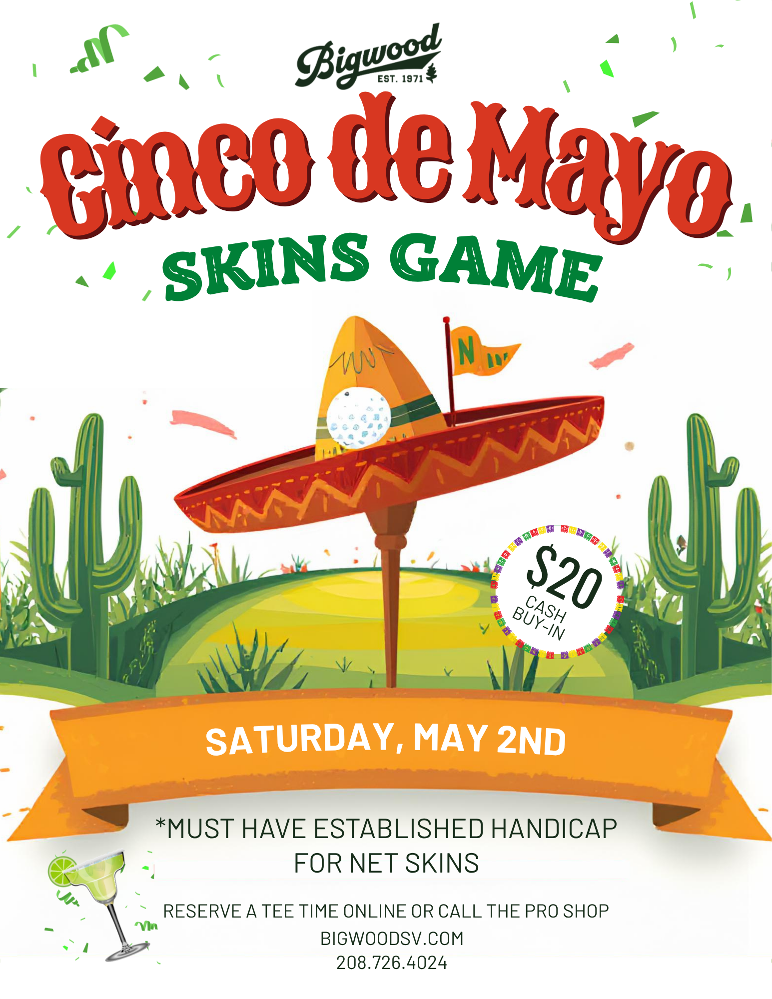 Cinco de Mayo Skins Game flyer at Bigwood Golf